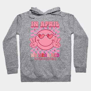 In April We Wear red Groovy autism acceptance Hoodie